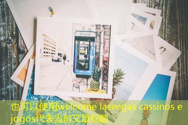 welcome lasvegas cassinos e jogos