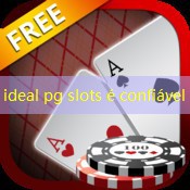 ideal pg slots é confiável ideal pg slots é confiável