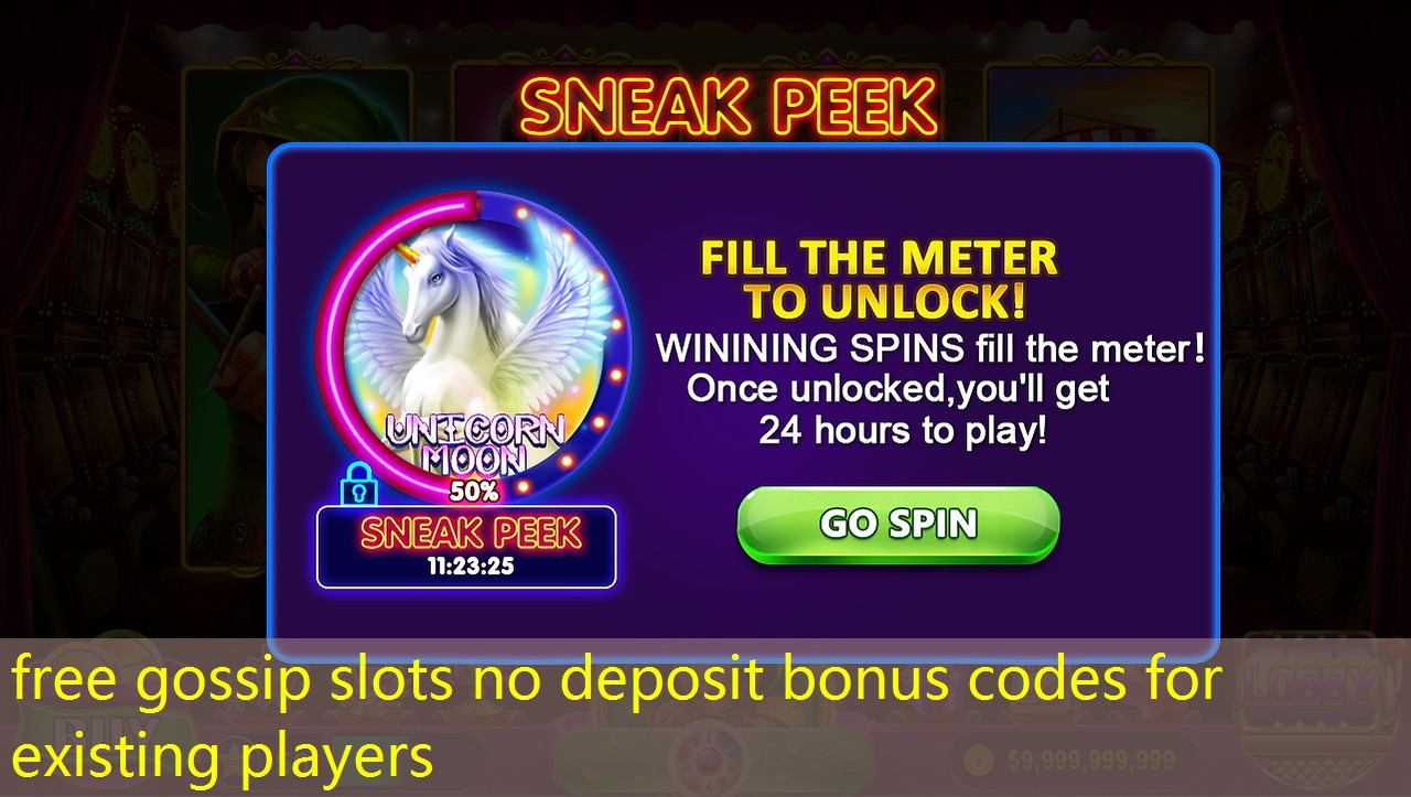 free gossip slots no deposit bonus codes for existing players free gossip slots no deposit bonus codes for existing players
