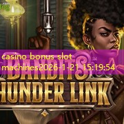 casino bonus slot machines