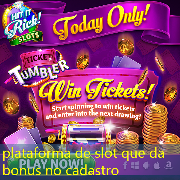 plataforma de slot que da bonus no cadastro plataforma de slot que da bonus no cadastro