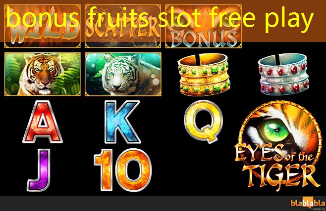 bonus fruits slot free play