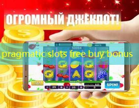 pragmatic slots free buy bonus pragmatic slots free buy bonus