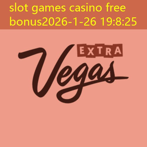 slot games casino free bonus