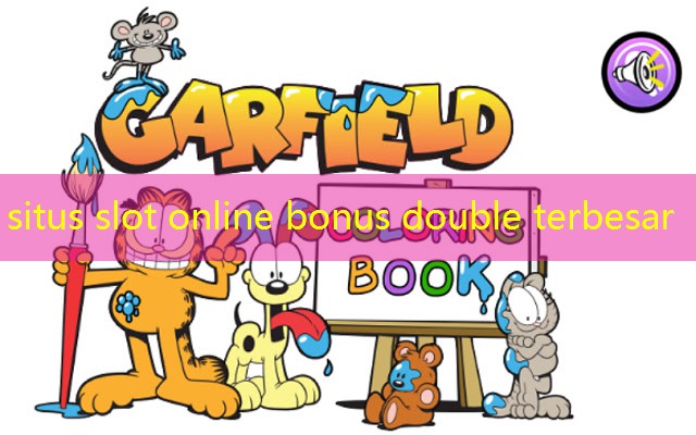 situs slot online bonus double terbesar