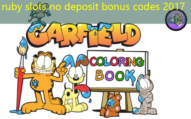 ruby slots no deposit bonus codes 2017 ruby slots no deposit bonus codes 2017