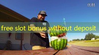 free slot bonus without deposit