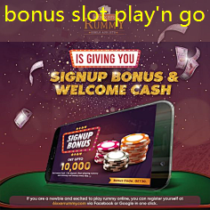 bonus slot play'n go bonus slot play'n go
