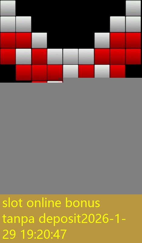 slot online bonus tanpa deposit slot online bonus tanpa deposit