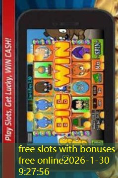 free slots with bonuses free online