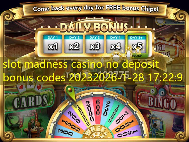 slot madness casino no deposit bonus codes 2023