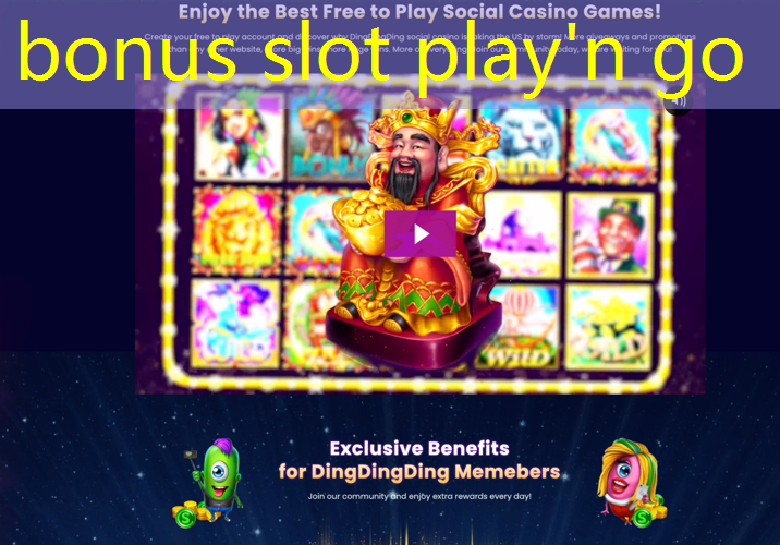bonus slot play'n go bonus slot play'n go